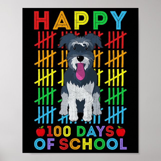 Miniature Schnauzer Hund Student Lycklig 100 dagar Poster (Framsidan)