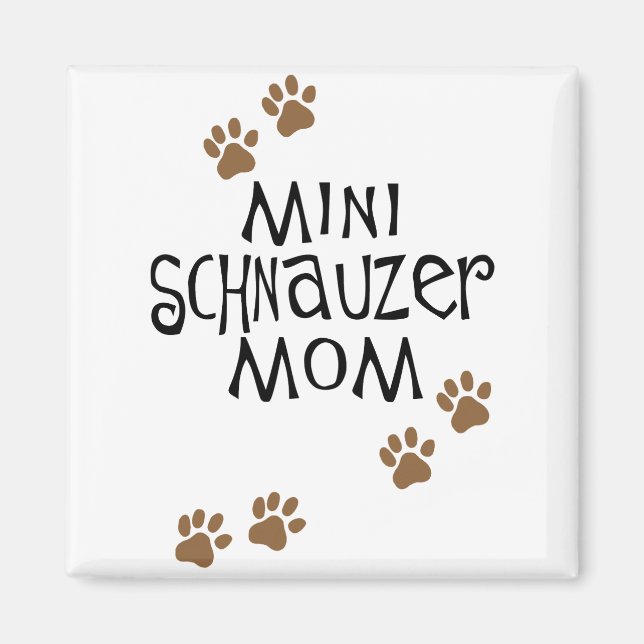 Miniature Schnauzer Mamma Magnet (Framsidan)