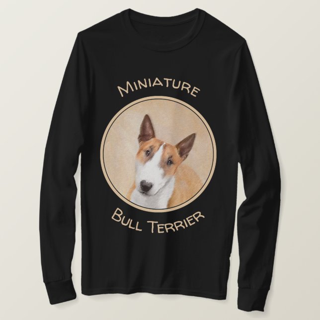 Miniatyr Bull Terrier målning - Cute Original Do T Shirt (Design framsida)