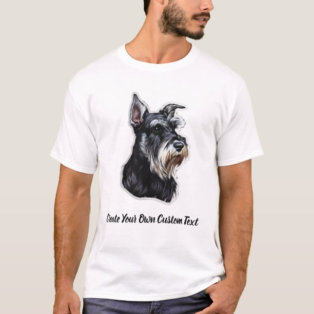 Miniatyr Schnauzer Skapa Din Egen Anpassad Text T Shirt (Framsida)