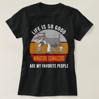 Miniatyr Schnauzers är min favororite People Dogma T Shirt