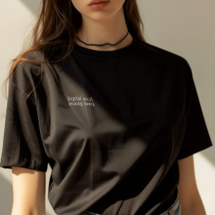 Minimal citat "Digital Soul, Analog Tårar" Kvinnor T Shirt