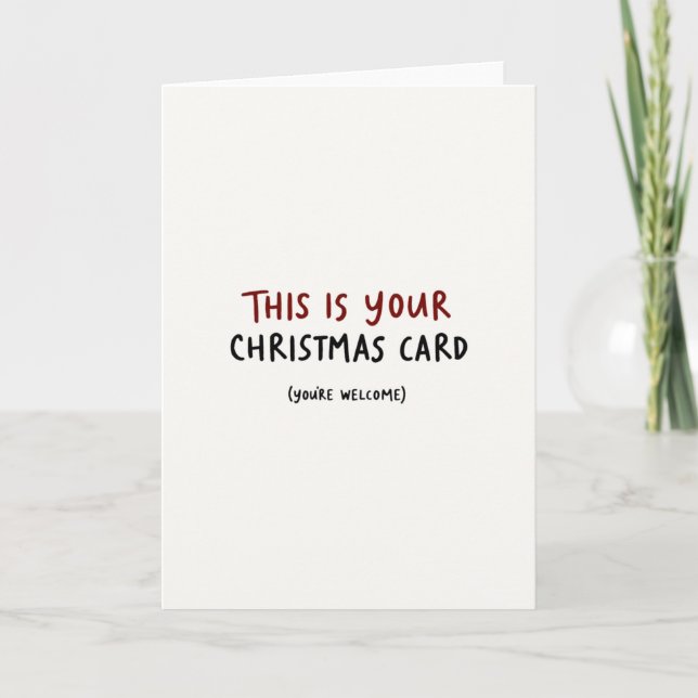 Minimal Effort Christmas Card Funny Simple Holiday Kort (Framsida)