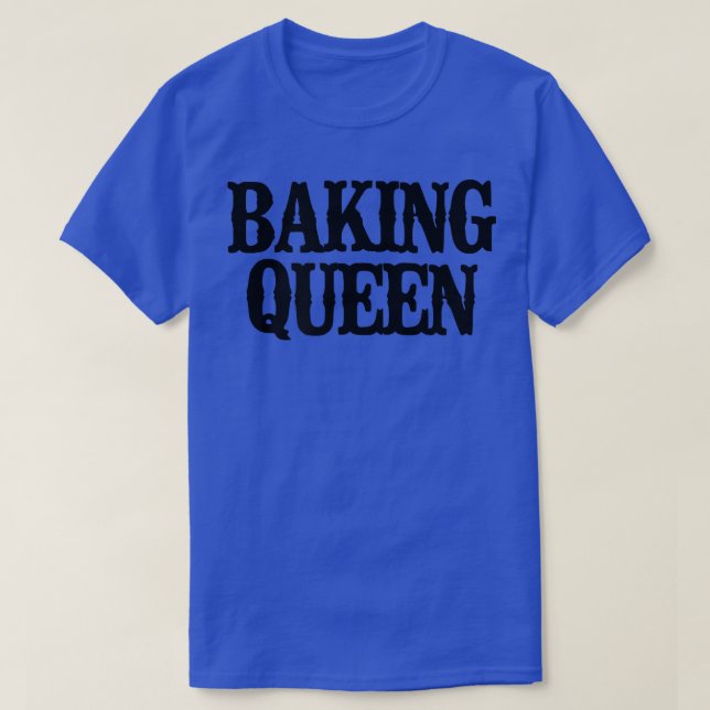 Minimal Funny Baking Queen  2355 T Shirt (Design framsida)