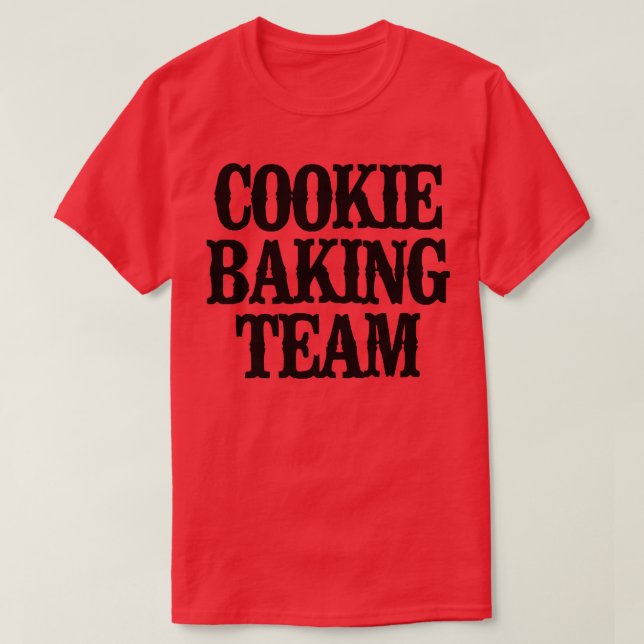 Minimal funny Cookie Baking Team 2359 T Shirt (Design framsida)