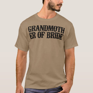 Minimal funny mormor i Bride T Shirt