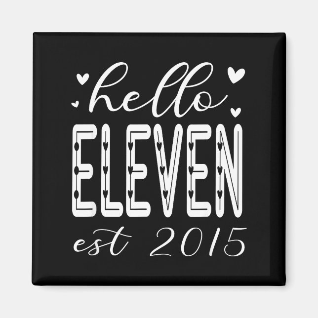 Minimal Hello Eleven Est 2015 11 Magnet (Framsidan)