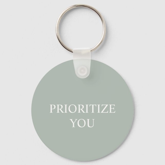 Minimal Prioritize You Quote Ash Colour Nyckelring (Framsida)