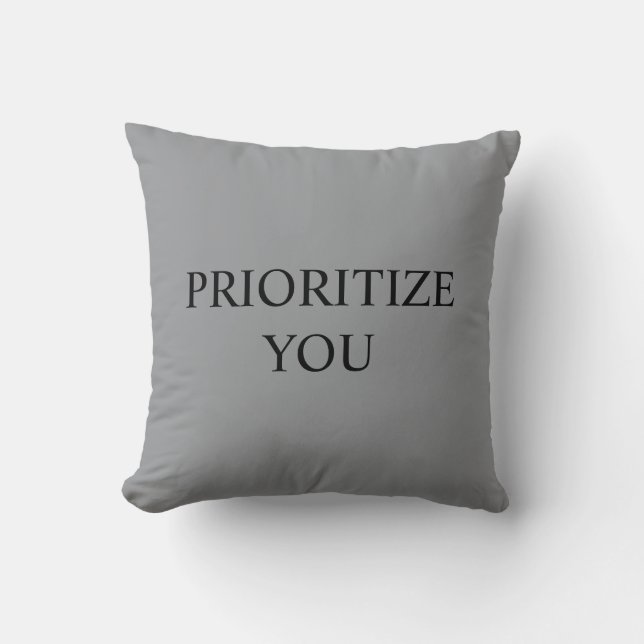 Minimal Prioritize You Quote Cool Gray Kudde (Framsida)