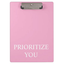 Minimal Prioritize You Quote Dusty Rose Pink