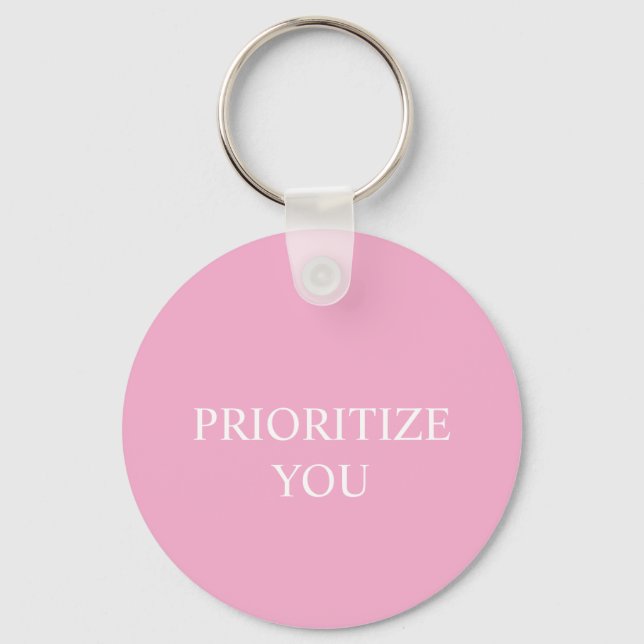 Minimal Prioritize You Quote Dusty Rose Pink Nyckelring (Framsida)