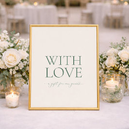 Minimal Sage Green “With Love” Wedding Favor Sign Poster