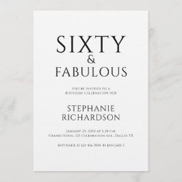 Minimal Sixty and Fabulous 60th Birthday Party  Inbjudningar