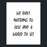 Minimal svart pensel för rörelseresor poster<br><div class="desc">Söt upp dina väggcitatteckningar poster utskrift</div>