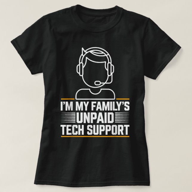 Minimal teknisk support för Min familj obetald tek T Shirt (Design framsida)