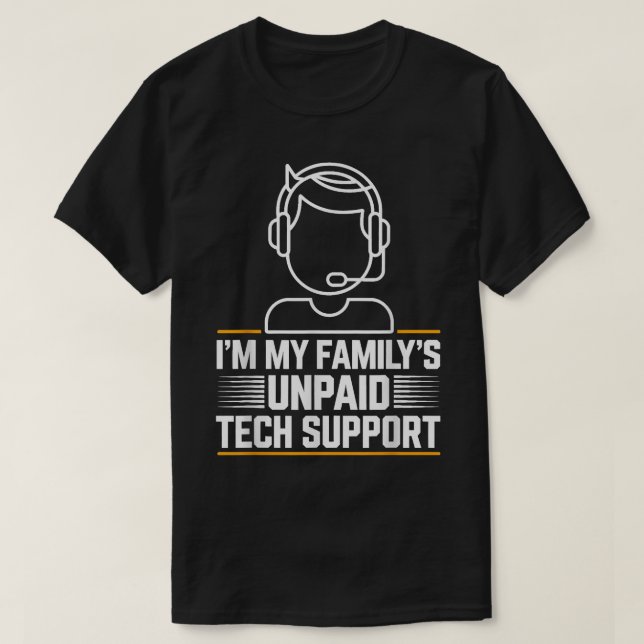 Minimal teknisk support för Min familj obetald tek T Shirt (Design framsida)