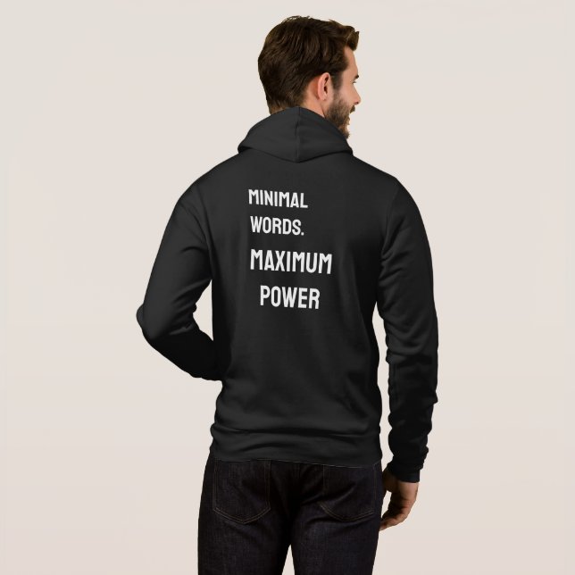 Minimal Words. Maximum Power – Black Men’s Hoodie  T Shirt (Hel baksida)