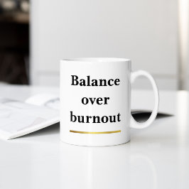 Minimalist Balance over Burnout Motivational  Jumbo Mugg