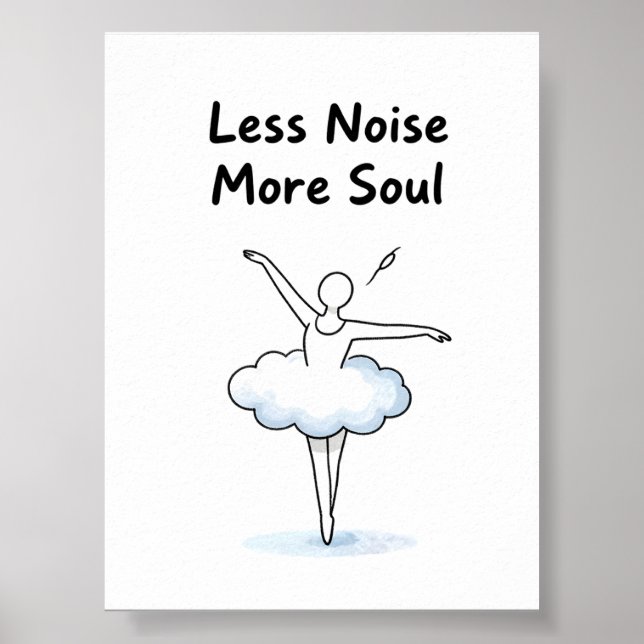 Minimalist Ballet Dancer Soul Quote Art Poster (Framsidan)