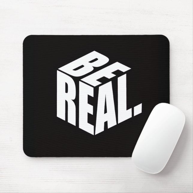 Minimalist “BE REAL.” Cube Typography Mouse Pad Musmatta (Med mus)