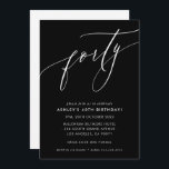 MINIMALIST Calligraphy elegant chic 40 födelsedaga Inbjudningar<br><div class="desc">genom kat masard / WWW.SIMPLYSWEETPAPERIE.COM Kärlek,  men vill se vissa förändringar - ett annat färg-schema,  produkt,  foto eller anpassad för ett annat tillfälle - inga bekymmer bara kontakta mig,  kat@simplysweetPAPERIE.com Jag är lycklig för att hjälpa till!</div>