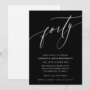 MINIMALIST Calligraphy elegant chic 40 födelsedaga Inbjudningar