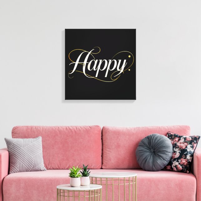 Minimalist Elegant Gold Happy Typography - Classy  Canvastryck (Insitu (Vardagsrum))