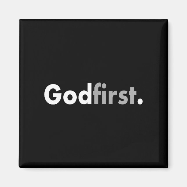 Minimalist God First Simple Christian  Magnet (Framsidan)