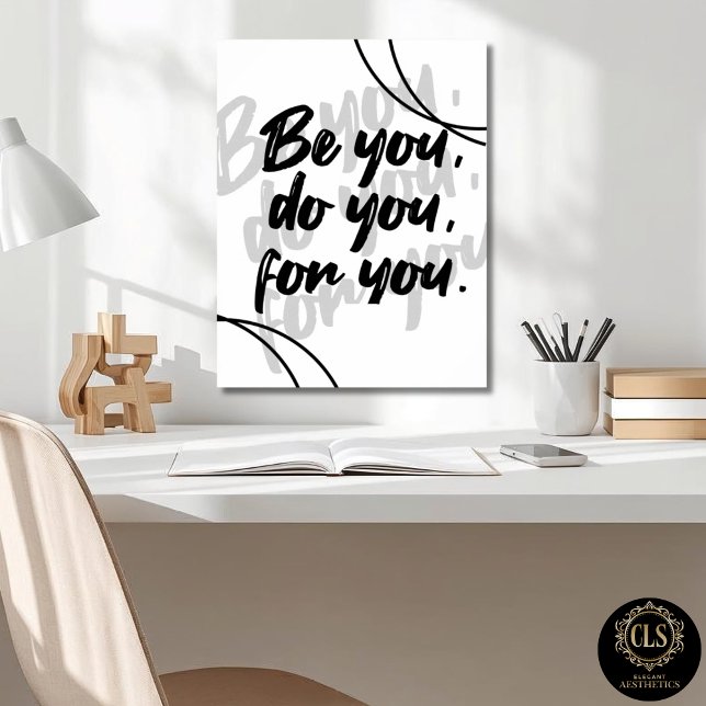 Minimalist Inspirational Quote Poster - White (office desk close up with inspirational poster on wall)