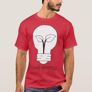 Minimalist Light Bulb and Plant Save Energy T Shirt