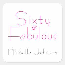Minimalist Pink 60 & Fabulous 60th Birthday Party Fyrkantigt Klistermärke