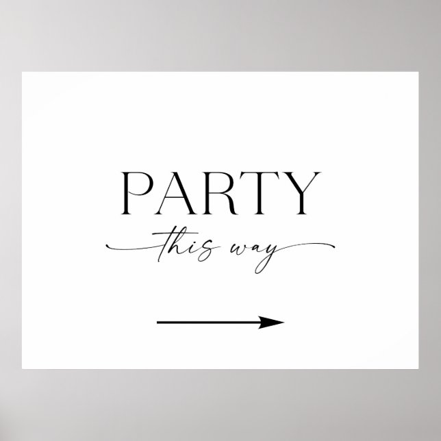 Minimalist This Way To The Party Sign Poster (Framsidan)
