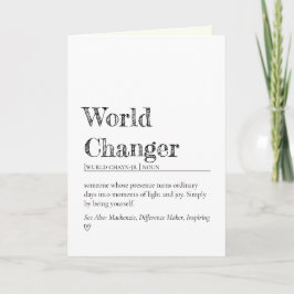 Minimalist World Changer Inspirational Definition Kort