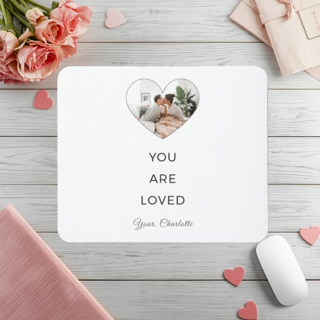 Minimalist You Are Loved Photo Mouse Pad Musmatta (Skapare uppladdad)