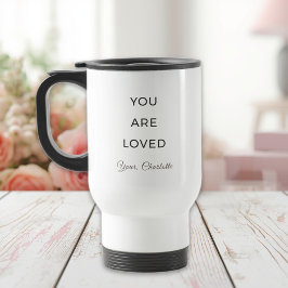 Minimalist You Are Loved Travel Mug Resemugg