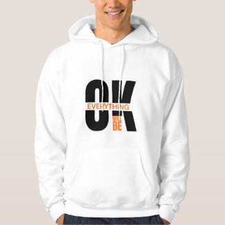 Minimalistisk Allt Kommer Att Gå Bra Inspirerande Hoodie
