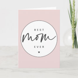 Minimalistisk Bästa Mamma Någonsin elegant Skript  Kort