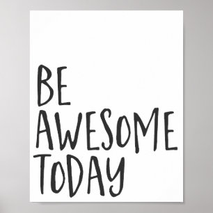 Minimalistisk Be Fantastisk i dag inspirationsoffe Poster