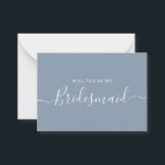 Minimalistisk Dusty Blue Bridesmaid Frieri Anteckningskort<br><div class="desc">Minimalistiskt Modern Dusty Blue Calligraphy Bridesmaid Frieri. Brudens sida frieri kort och inbjudan. Innehåller trendig- och snyggt-skriptteckensnitt och pastelldamm i blått färg.</div>