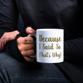 Minimalistisk För att jag sa det  Kaffemugg