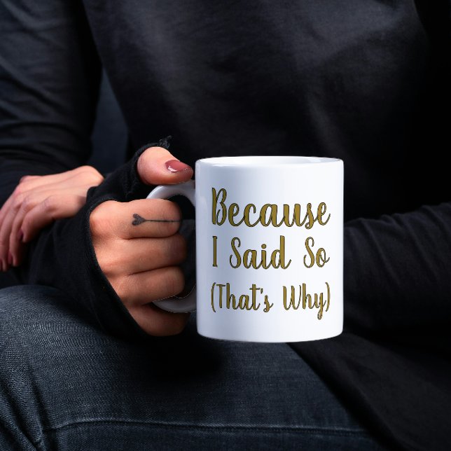 Minimalistisk För att jag sa det  Kaffemugg (Skapare uppladdad)