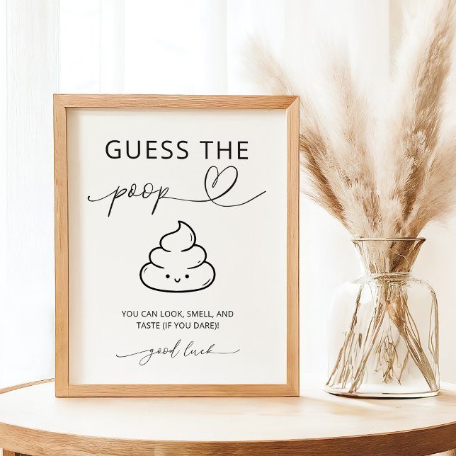 Minimalistisk Gissa Bäbisförfestens Poop-skylt Poster (Skapare uppladdad)