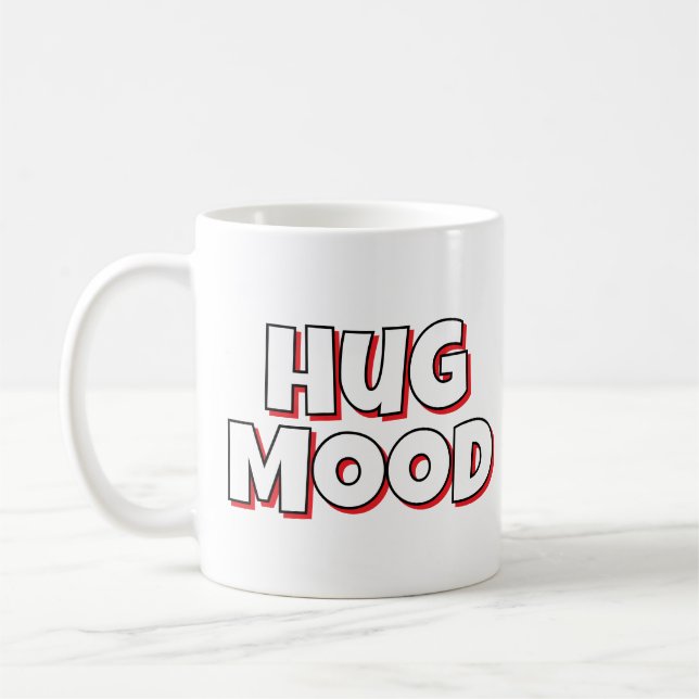 Minimalistisk ”Hug Mood”-kaffemugg – Söt Citat Kaffemugg (Vänster)