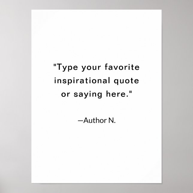Minimalistisk Inspirerande Citat Svart och Vitt Poster (Framsidan)