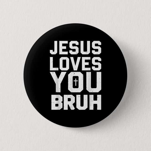 Minimalistisk Jesus Älskar Dig Bro Rolig Kristen Y Knapp (Framsida)