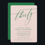 MINIMALISTISK Kalligrafi chic 30:e party  grönt Inbjudningar<br><div class="desc">genom kat masard / WWW.SIMPLYSWEETPAPERIE.COM Kärlek,  men vill se vissa förändringar - ett annat färg-schema,  produkt,  foto eller anpassad för ett annat tillfälle - inga bekymmer bara kontakta mig,  kat@simplysweetPAPERIE.com Jag är lycklig för att hjälpa till!</div>
