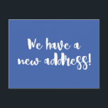 Minimalistisk koboltblått Vi Flyttat ny Flytta i h Vykort<br><div class="desc">Denna moderna minimalistisk vi flyttat vykort innehåller roligt-penselbokstäver i koboltblått och vitt.</div>
