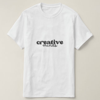 Minimalistisk Kreativitet Typsnitt - Modern Esteti T Shirt