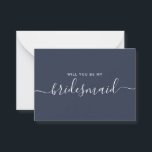 Minimalistisk marinblå bridesmaid Frieri Anteckningskort<br><div class="desc">Minimalistisk Modern Navy Blue Calligraphy Bridesmaid Frieri. Brudens sida frieri kort och inbjudan. Innehåller trendig- och snyggt-skriptteckensnitt och blått färg.</div>