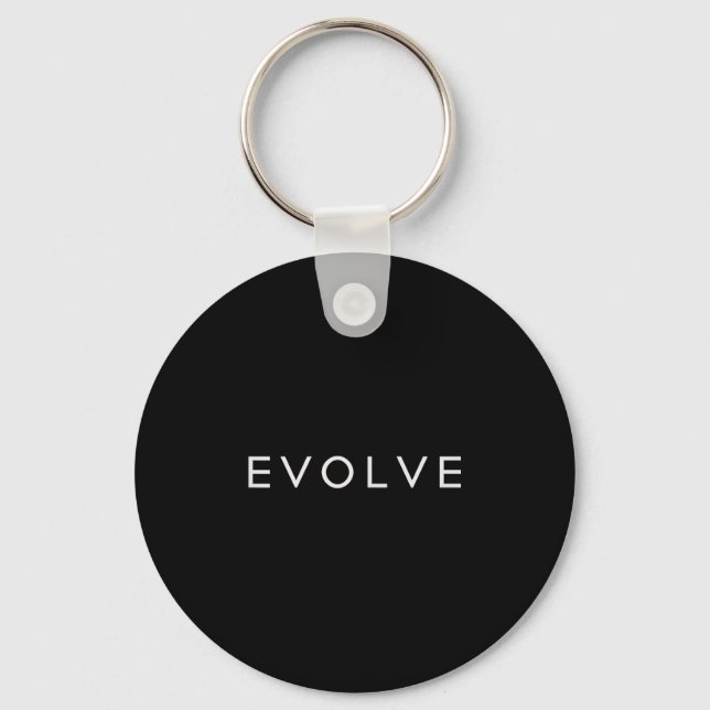 Minimalistisk Motiv-citat Evolve-inspiration Nyckelring (Framsida)
